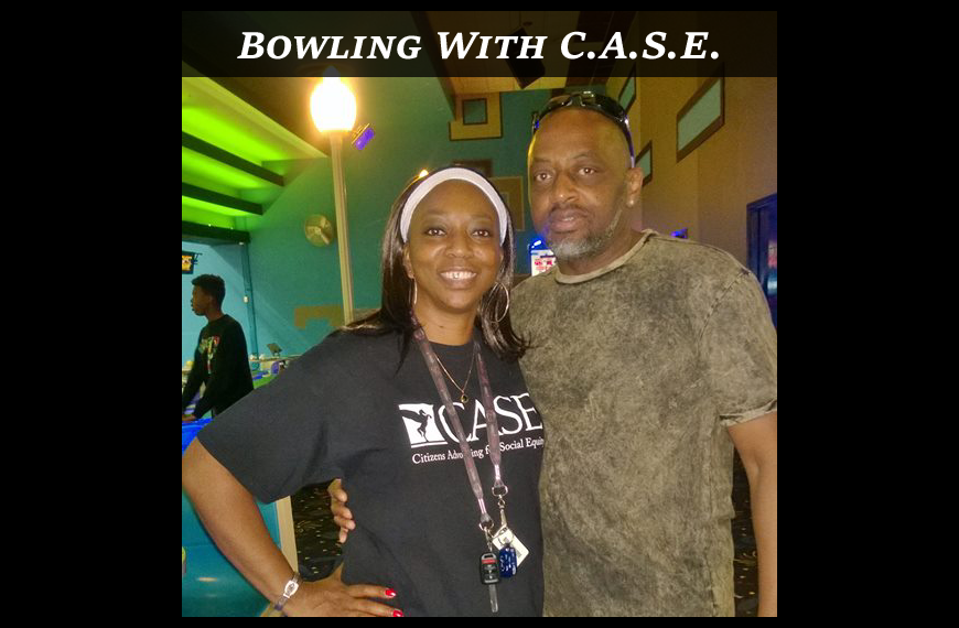 Bowling With C.A.S.E.