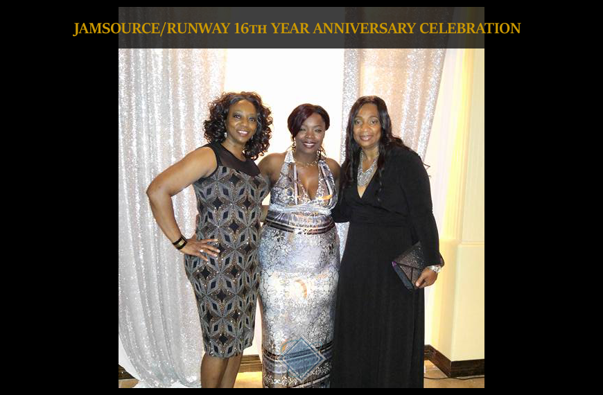 JAMSOURCE/RUNWAY MAGAZINE ANNIVERSARY CELEBRATION