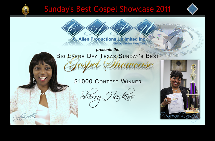 Big Labor day Sunday's Best Gospel Showcase 2011