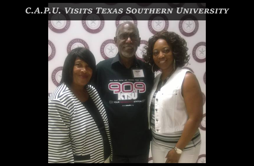 CAPU Visits Texas Southern University